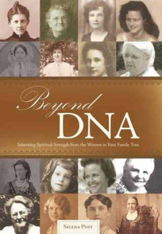 Kniha Beyond DNA SELENA POST