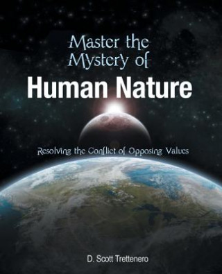 Книга Master the Mystery of Human Nature D Scott Trettenero