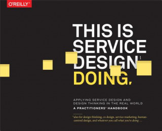 Книга This is Service Design Doing Adam Lawrence