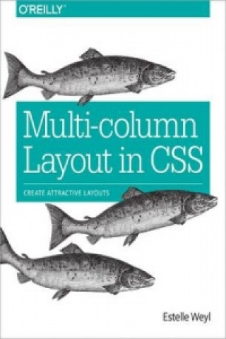 Könyv Multi-Column Layout in CSS Estelle Weyl