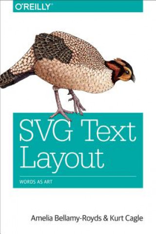 Könyv SVG Text Layout Amelia Bellamy-Royds