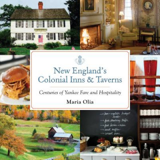 Книга New England's Colonial Inns & Taverns Maria Olia