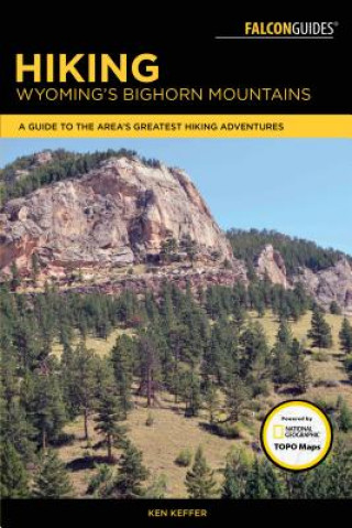 Carte Hiking Wyoming's Bighorn Mountains Ken Keffer