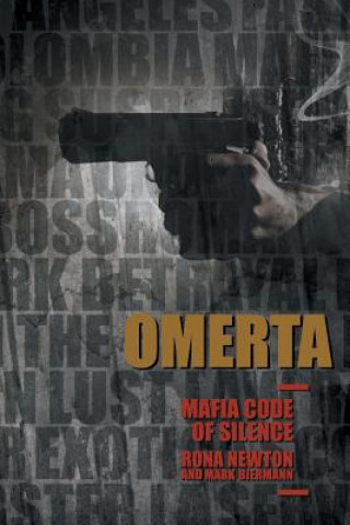 Kniha Omerta Mafia Code of Silence Rona Newton