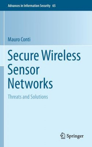 Knjiga Secure Wireless Sensor Networks Mauro Conti