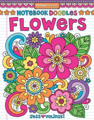 Könyv Notebook Doodles Flowers Jess Volinski