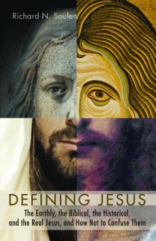 Knjiga Defining Jesus RICHARD N. SOULEN