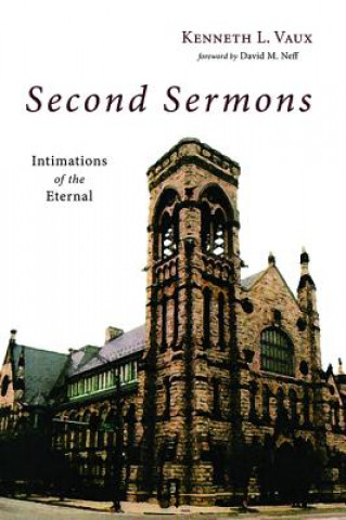 Kniha Second Sermons KENNETH L. VAUX