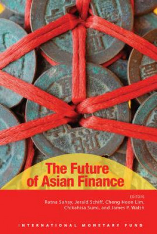 Kniha future of Asian finance Ratna Sahay