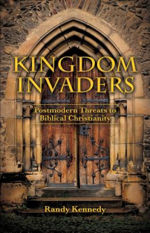 Knjiga Kingdom Invaders Randy Kennedy