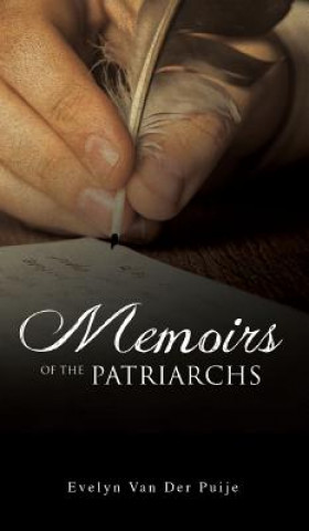 Kniha Memoirs of the Patriarchs Evelyn Van Der Puije