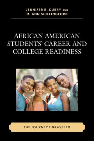 Książka African American Students' Career and College Readiness Curry