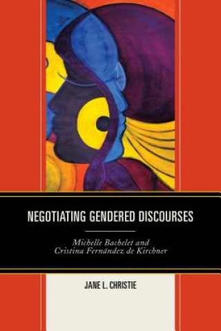 Książka Negotiating Gendered Discourses Jane L. Christie