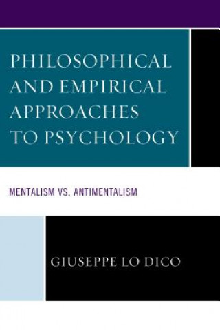 Książka Philosophical and Empirical Approaches to Psychology Giuseppe Lo Dico