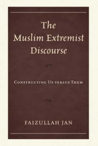 Knjiga Muslim Extremist Discourse Faizullah Jan