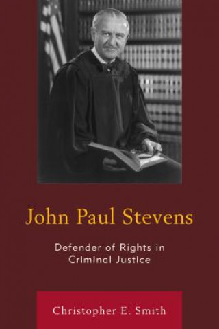 Książka John Paul Stevens Christopher E. Smith