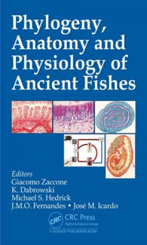 Carte Phylogeny, Anatomy and Physiology of Ancient Fishes 