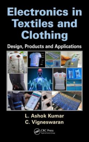 Carte Electronics in Textiles and Clothing L. Ashok Kumar