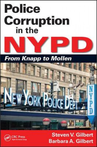 Książka Police Corruption in the NYPD Steven V. Gilbert