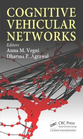 Книга Cognitive Vehicular Networks Anna Maria Vegni