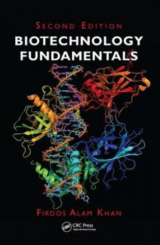 Kniha Biotechnology Fundamentals Firdos Alam Khan