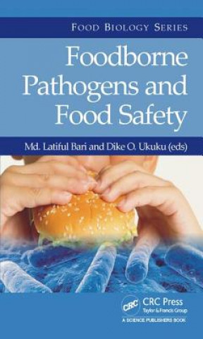 Könyv Foodborne Pathogens and Food Safety 