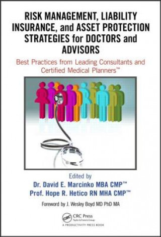 Libro Risk Management, Liability Insurance, and Asset Protection Strategies for Doctors and Advisors 