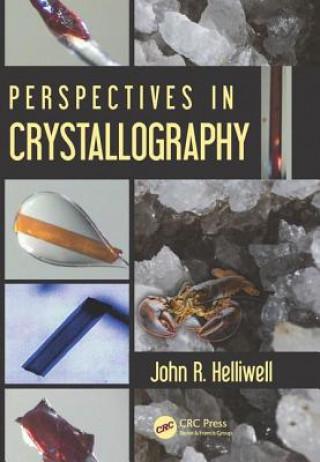 Książka Perspectives in Crystallography John R. Helliwell