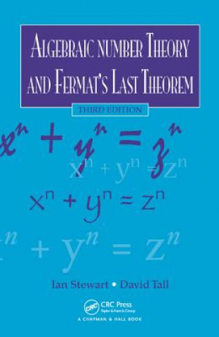 Kniha Algebraic Number Theory and Fermat's Last Theorem Ian Stewart