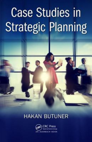 Carte Case Studies in Strategic Planning Hakan Butuner