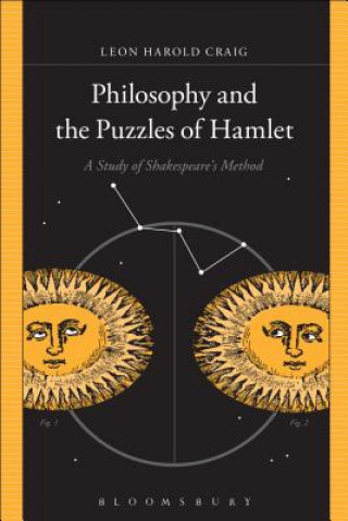 Kniha Philosophy and the Puzzles of Hamlet Leon Harold Craig