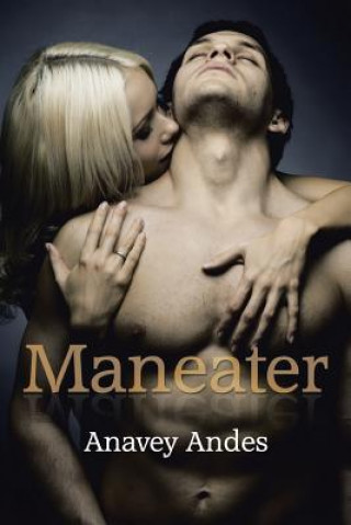 Książka Maneater ANAVEY ANDES