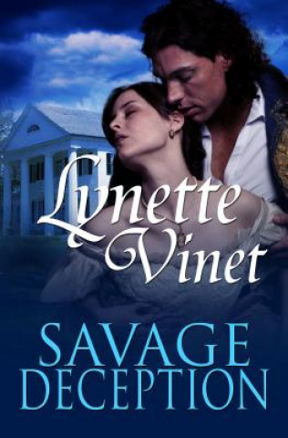 Könyv Savage Deception Lynette Vinet