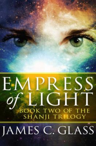 Knjiga Empress of Light James C. Glass