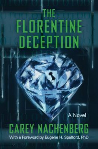 Kniha Florentine Deception Carey Nachenberg