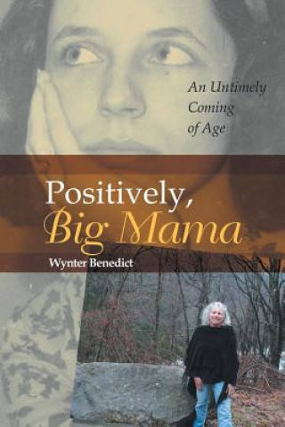 Книга Positively, Big Mama WYNTER BENEDICT