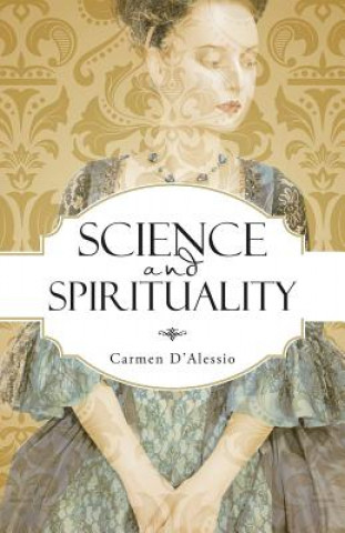 Book Science and Spirituality Carmen D'Alessio