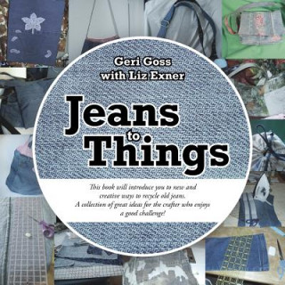 Könyv Jeans to Things GERI GOSS