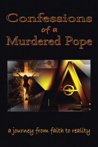 Carte Confessions of a Murdered Pope Lucien Gregoire