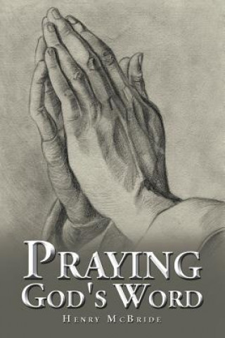 Könyv Praying God's Word Henry McBride