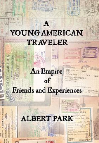 Knjiga Young American Traveler ALBERT PARK