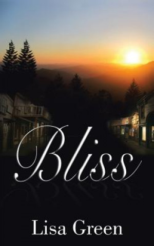 Knjiga Bliss Lisa (University of Massachusetts Amherst) Green