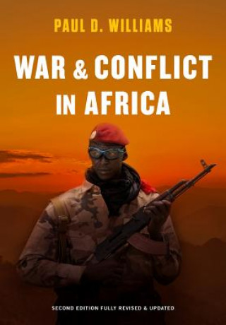 Книга War and Conflict in Africa 2e Paul D. Williams