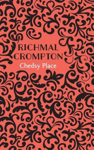 Buch Chedsy Place Richmal Crompton