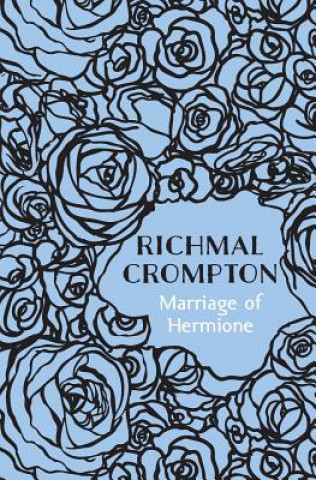 Книга Marriage of Hermione Richmal Crompton