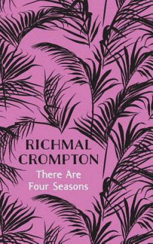 Könyv There Are Four Seasons Richmal Crompton