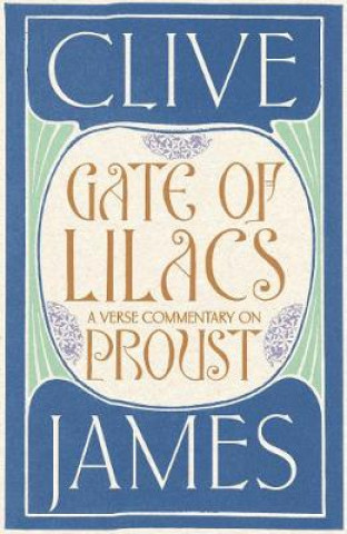 Carte Gate of Lilacs Clive James