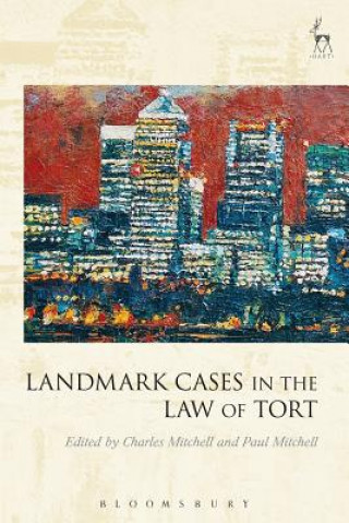 Book Landmark Cases in the Law of Tort Charles Mitchell