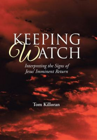 Buch Keeping Watch Tom Killoran