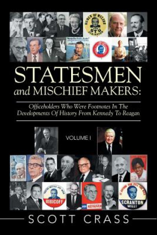 Kniha Statesmen and Mischief Makers SCOTT CRASS